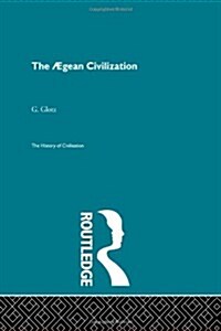 The Aegean Civilization (Hardcover)