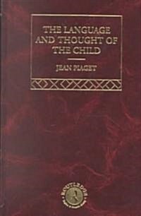 Language and Thought of the Child : Selected Works vol 5 (Hardcover, 4 ed)