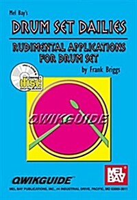 Drum Set Dailies Qwikguide: Rudimental Applications for Drum Set (Paperback)