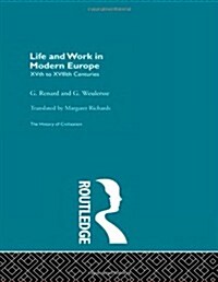 Life and Work in Modern Europe (Hardcover)