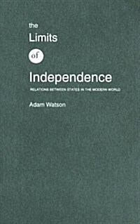 The Limits of Independence (Hardcover)