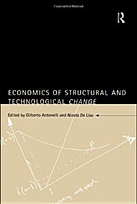 Economics of Structural and Technological Change (Hardcover)