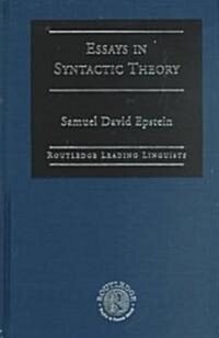 Essays in Syntactic Theory (Hardcover)