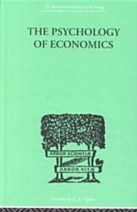 The Psychology of Economics (Hardcover)