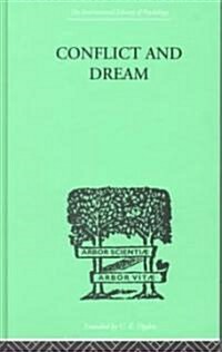 Conflict and Dream (Hardcover)