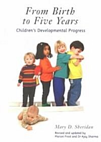 From Birth to Five Years (Paperback)