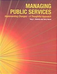 Managing Public Services (Paperback)