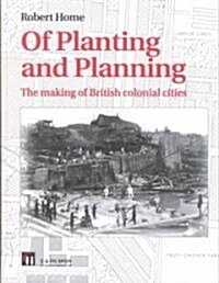 Of Planting and Planning (Hardcover)