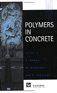 Polymers in Concrete (Hardcover)