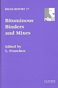 Bituminous Binders and Mixes (Hardcover)