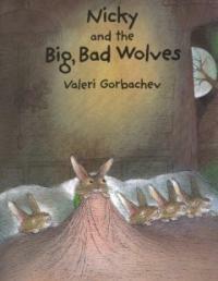 Nicky and the big, bad wolves