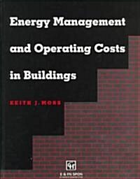 Energy Management and Operating Costs in Buildings (Paperback)