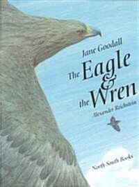 [중고] The Eagle & the Wren (Hardcover)