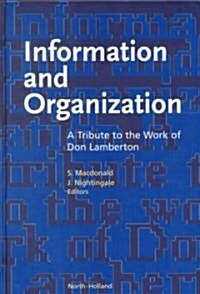 Information and Organization : A Tribute to the Work of Don Lamberton (Hardcover)
