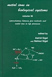 Metal Ions in Biological Systems (Hardcover)