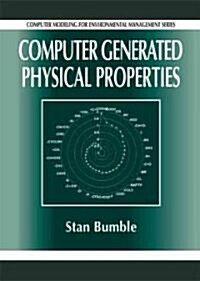 Computer Generated Physical Properties (Hardcover)