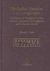 Yeniseian Peoples and Languages : A History of Yeniseian Studies with an Annotated Bibliography and a Source Guide (Hardcover)