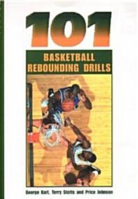 101 Basketball Rebounding Drills (Paperback)