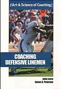 Coaching Defensive Linemen (Paperback)