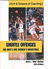 Shuffle Offenses for Mens and Womens Basketball (Paperback)