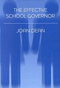 The Effective School Governor (Paperback)