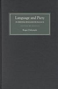 Language and Piety in Middle English Romance (Hardcover)