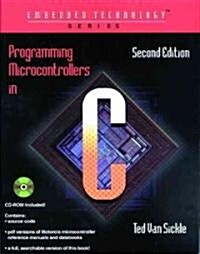 Programming Microcontrollers in C (Paperback, CD-ROM, 2nd)