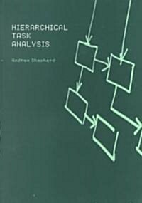 Hierarchial Task Analysis (Paperback)