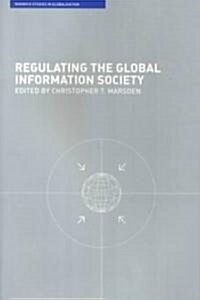 Regulating the Global Information Society (Paperback)