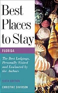 Best Places to Stay in Florida (Paperback, 6th)