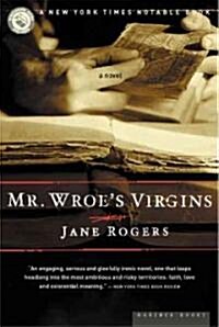 Mr. Wroes Virgins (Paperback)