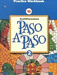 Paso a Paso 1996 Spanish Practice Sheet Student Workbook Level 2 (Paperback)