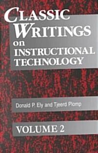 Classic Writings on Instructional Technology (Paperback)