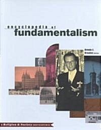 Encyclopedia of Fundamentalism (Hardcover)