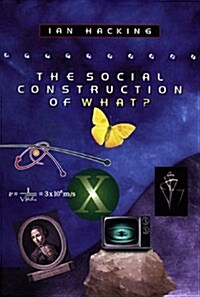 The Social Construction of What? (Paperback, Revised)