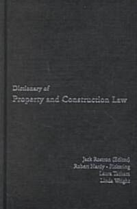 Dictionary of Property and Construction Law (Hardcover)
