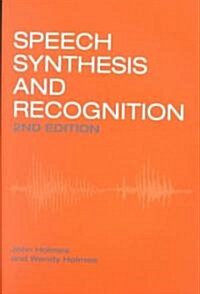 Speech Synthesis and Recognition (Paperback, 2 ed)