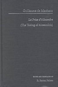 La Prise dAlexandrie = The Taking of Alexandria (Hardcover)