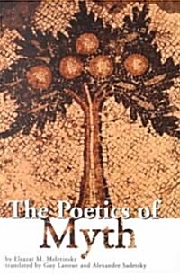 The Poetics of Myth (Paperback)