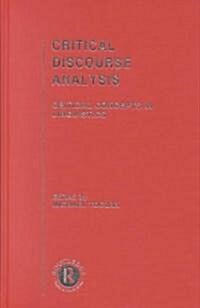 Critical Discourse Analysis : Critical Concepts in Linguistics (Multiple-component retail product)