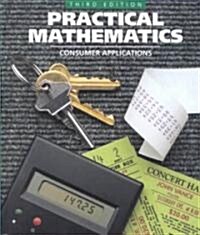 Practical Mathematics: Consumer Applications (Hardcover, 3)