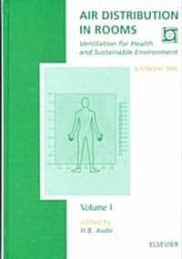 Air Distribution in Rooms : Ventilation for Health and Sustainable Environment (Hardcover)