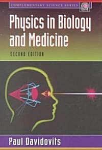 Physics in Biology and Medicine (Paperback, 2nd, Subsequent)