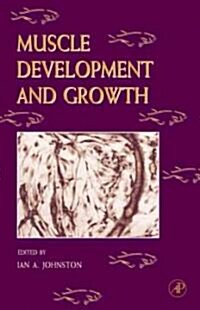 Muscle Development and Growth (Hardcover)
