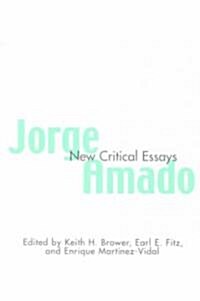 Jorge Amado: New Critical Essays (Paperback)