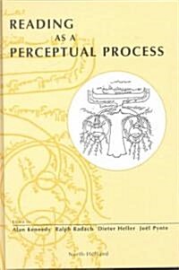 Reading As a Perceptual Process (Hardcover)