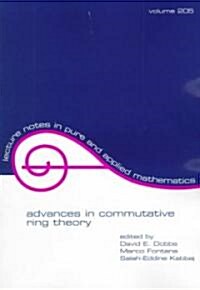 Advances in Commutative Ring Theory (Paperback)