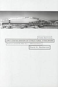 Limit States Design of Structural Steelwork (Paperback, 3 ed)