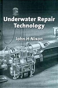 Underwater Repair Technology (Hardcover)
