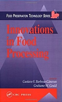 Innovations in Food Processing (Hardcover)